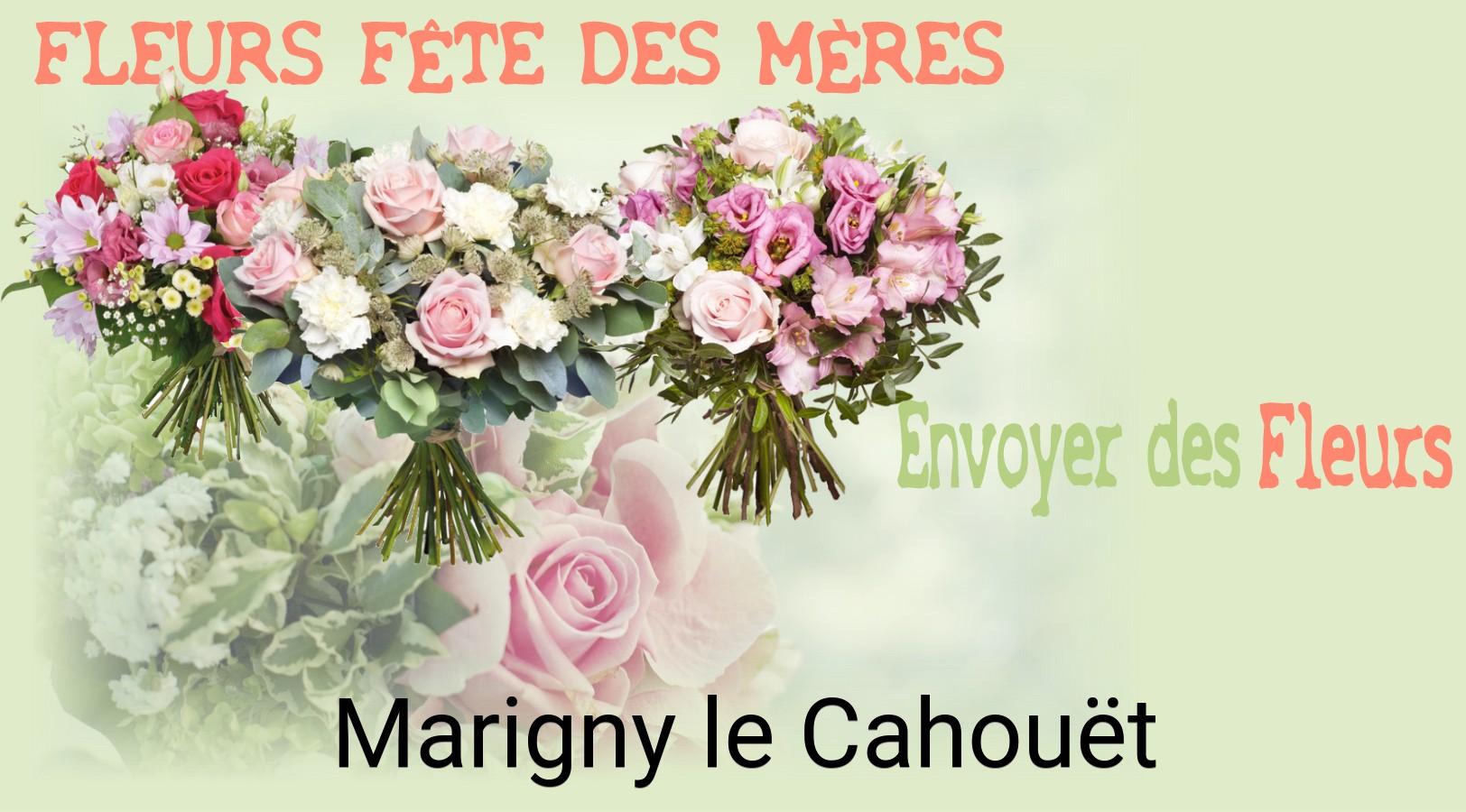 Bouquet de Fête des Mères livré à Marigny-le-Cahouët